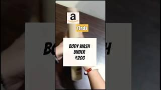 amazon finds body wash under ₹200 #shorts #youtubeshorts #amazon #unboxing