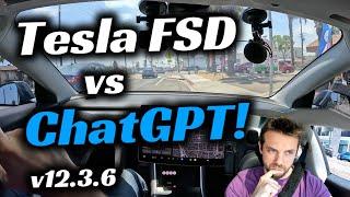 AI vs AI: I Used ChatGPT to Challenge Tesla's FSD Supervised! | v12.3.6