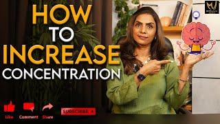 How to increase concentration? Dr. Meghana Dikshit | English