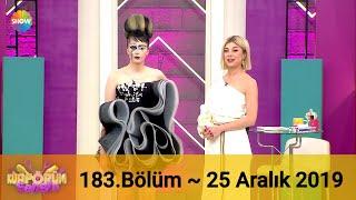 Kuaförüm Sensin 183. Bölüm | 25 Aralık 2019