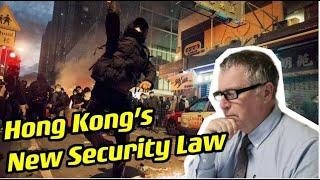 Jerry's take on HK's National Security Laws - I suspect there are a few things you don't know
