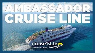 Introducing Ambassador Cruise Line | Cruise1st