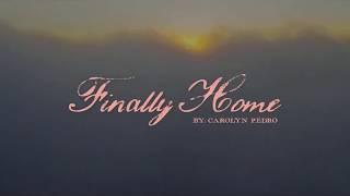 Finally Home - Carolyn T. Pedro (CCF 2020)