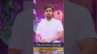 Motivation ki aag MD motivation Hindi motivational video