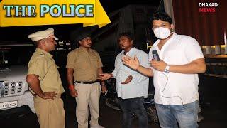 DHAKAD REPORTER & POLICE | HARSH RAJPUT