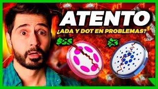 ¿Cardano y Polkadot NUNCA volverán a Máximos? Predicción ADA y DOT para 2025