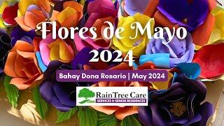 Flores de Mayo 2024 | Raintree Care Services and Senior Residences