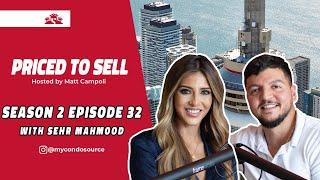 My Condo Source Founder Sehr Mahmood Is a Guest on Priced to Sell Podcast Hosted by Matt Campoli