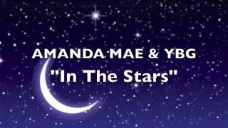 Amanda Mae & Young Bill Gates - In The stars