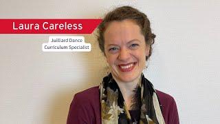 Interview with The Juilliard Dance Curriculum Specialist, Laura Careless | Collège Champittet