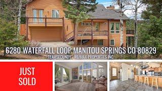 SOLD Just Listed 6280 Waterfall Loop, Manitou Springs, CO 80829