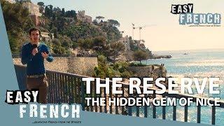 The reserve, the hidden gem of Nice | Super Easy French 28