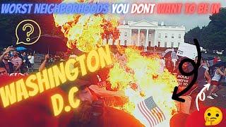 10 (Washington D.C.) Worst Neighborhoods You Don’t Want To Be In
