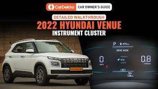 Hyundai Venue 2022 Instrument Cluster Explained | CarDekho Car Owners Guide