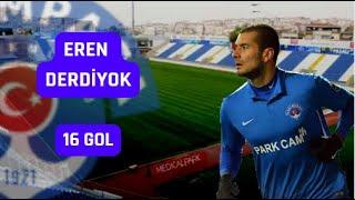 Eren Derdiyok - Kasımpaşa Goals - 16 Goal