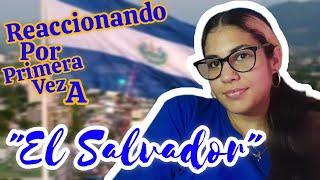 Cubana reacciona por primera vez a: El Salvador/@lorenahm03