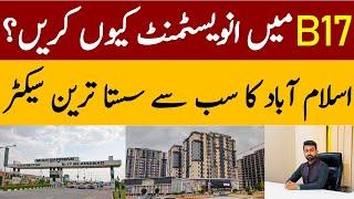 Multi Garden B17 Islamabad | Islamabad ka Khubsurt Sector | Complete Details & Plots Rates!