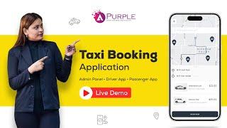 Build a Taxi Booking App Clone | Watch LIVE Demo | aPurple