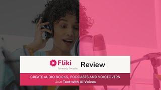 Fliki.ai formerly Awedio.me Review: Audio Books, Podcasts and Voiceovers from Text with AI Voices