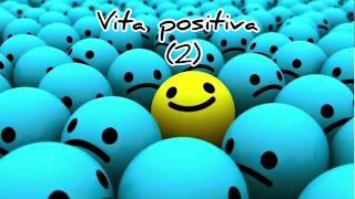 Vita positiva (2)