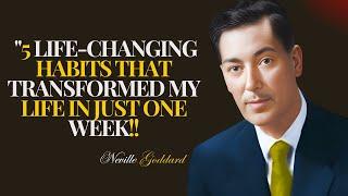 "5 Life-Changing Habits That Transformed My Life in Just One Week" | NEVILLE GODDARD BEST SPEECH |