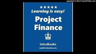 Project Finance Fundamentals