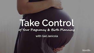 Take Control of Your Pregnancy and Birth Planning