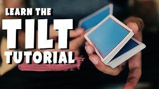 How to Perform the TILT CARD CONTROL- SLEIGHT TUTORIAL