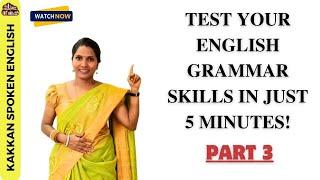 Test Your English Grammar Skills in Just 5 Minutes! | Part 3 | Improve Your Spoken English #english