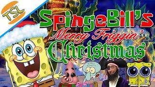 SpingeBill's Merry Friggin' Christmas {A YTP COLLAB}