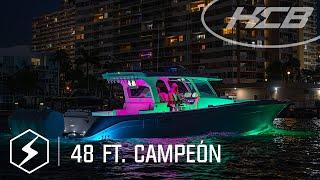 HCB YACHTS 48 CAMPEÓN NIGHTLIFE EXPERIENCE