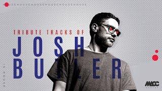 JOSH BUTLER [set mix show live] - Tribute tracks | DJ MACC