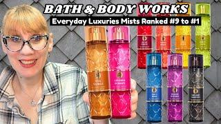 Bath & Body Works Everyday Luxuries Mists Ranked #9 to #1 - Inspired Perfumes