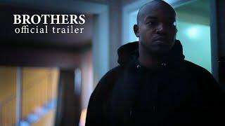 Brothers (Official Trailer)