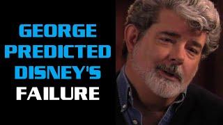 George Lucas Once Again Predicted the FAILURE of Disney Star Wars