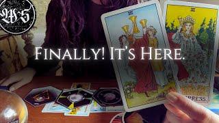 Get ready--this is a sign that what you've waited for is here.