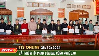 Sang tận Campuchia bắt trọn ổ nhóm tại sào huyệt tội phạm | Bản tin 113 online ngày 28/12 | ANTV