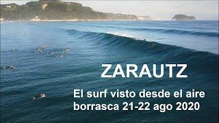 ZARAUTZ el surf visto desde el aire, borrasca Ellen 21-22 agosto 2020