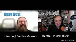 Beatle Brunch host Joe Johnson talks w THE BEST ... Roag Best