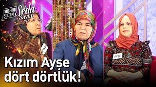 Kızım Ayşe Dört Dörtlük! - Sabahın Sultanı Seda Sayan