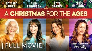 A Christmas for the Ages | Full Christmas Movie | Starring Natasha Bure & Cheryl Ladd