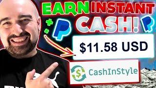 NEW Way To Earn $10 PayPal Cash PER Day! - CashInStyle Review (REAL Payment Proof & Experience)