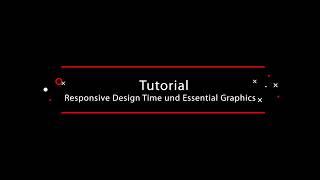 Adobe After Effects Neuerungen: Responsive Design für Zeit und Essential Graphics erstellen (2019)