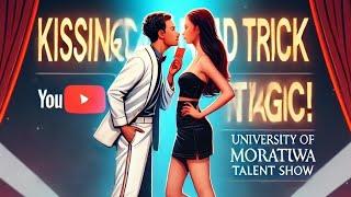 Kissing Card Trick Magic at Vibhavi Prathibha | University of Moratuwa Talent Show