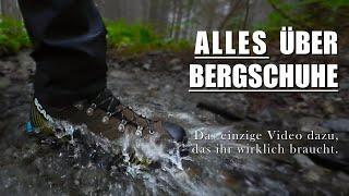 Das letzte Video, das du über Bergschuhe sehen musst - Von Wandern bis Bergsteigen