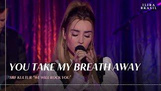 ILIRA - You Take My Breath Away (Cover of Queen | SRF Kultur)