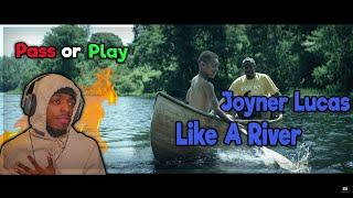 Joyner Lucas - Like A River ft. Elijah James (Official Video) - REACTION (PASS or PLAY)