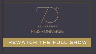 REPLAY: The 70th MISS UNIVERSE Competition | FULL SHOW