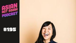 TIEN TRAN | Asian Not Asian #195