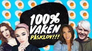 100% Vaken Påsklov med Anty, Thomas Sekelius, Kaily Norell & Joel Wetzel